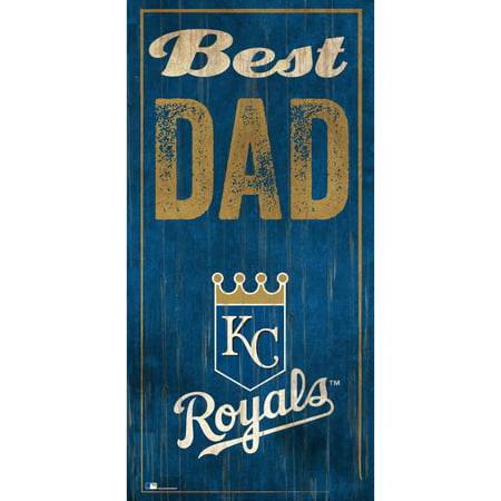 Kansas City Royals 6'' x 12'' Best Dad Sign - No (Best Steak In Kansas City)