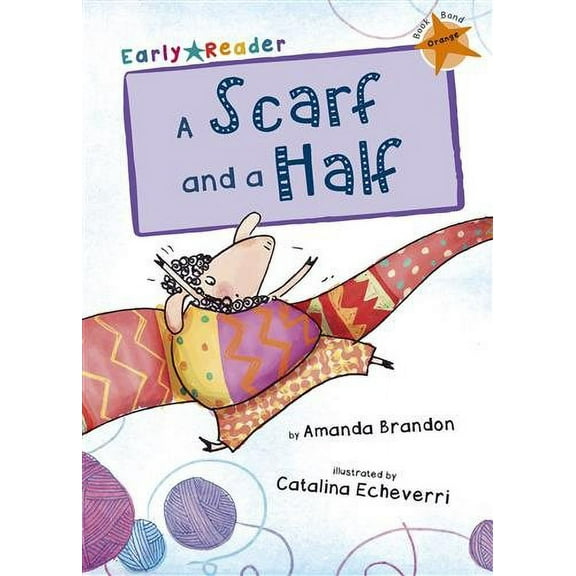 A Scarf and a Half (Early Reader) (Paperback)