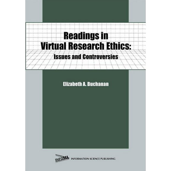 Readings in Virtual Research Ethics: Issues and Controversies, (Hardcover)