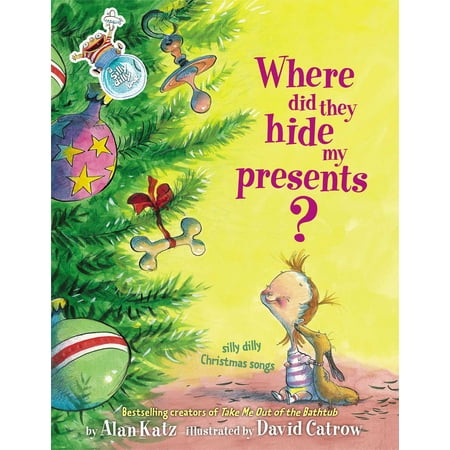 Where Did They Hide My Presents? : Where Did They Hide My Presents?