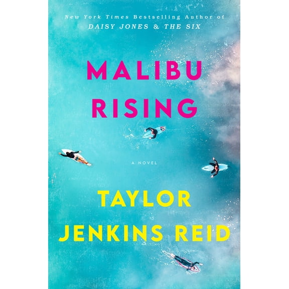 Pre-Owned Malibu Rising: A Novel (Paperback) 038569220X 9780385692205