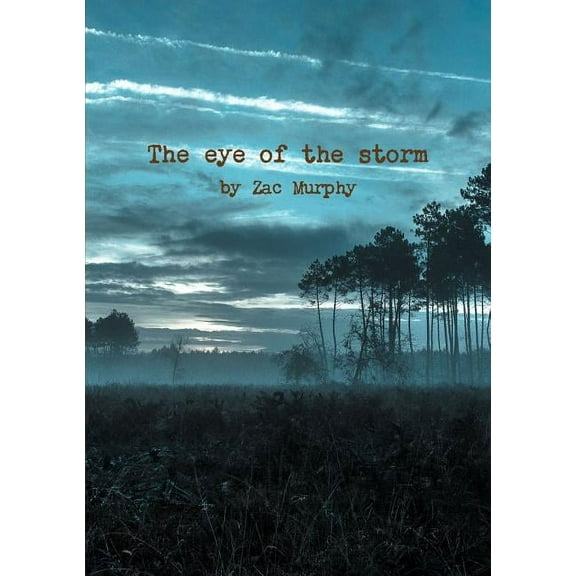 The eye of the storm, (Paperback)