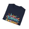 thumbnail image 4 of Not Just a Teacher A Super Teacher T-Shirt, 4 of 4