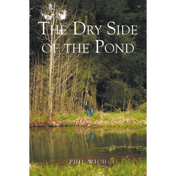 The Dry Side of the Pond, (Paperback)