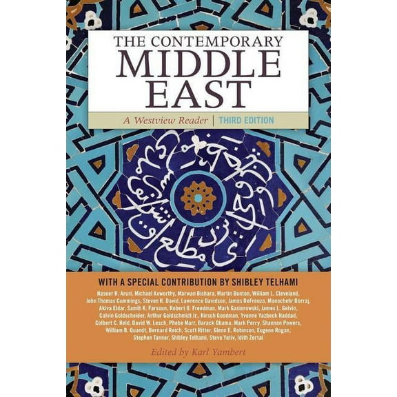 The Contemporary Middle East: A Westview Reader, (Paperback)