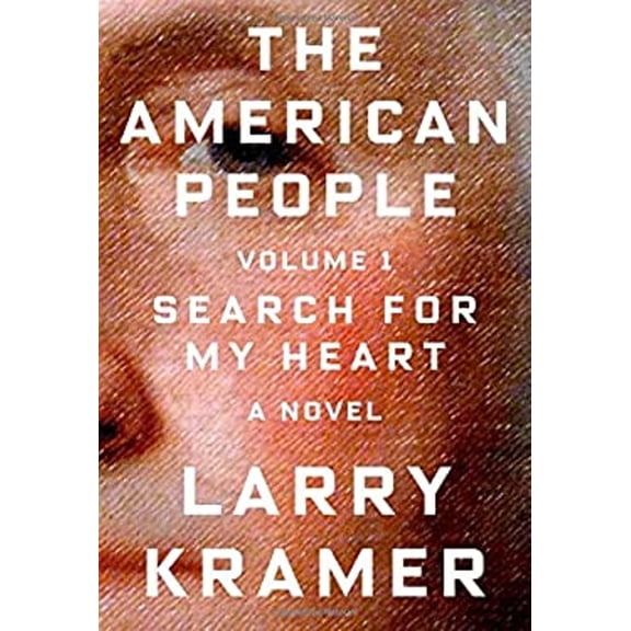 Pre-Owned The American People: Volume 1: Search for My Heart: A Novel (Hardcover) 0374104395 9780374104399
