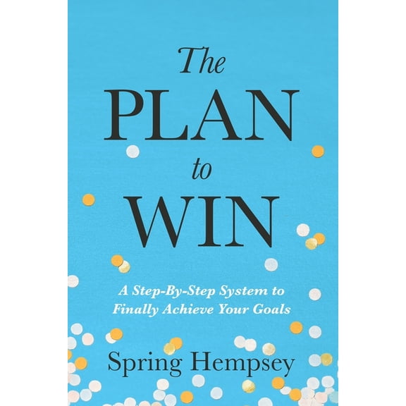 The PLAN to WIN, (Paperback)