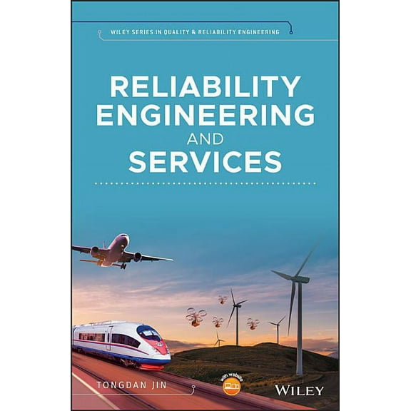 Quality and Reliability Engineering: Reliability Engineering and Services (Hardcover)