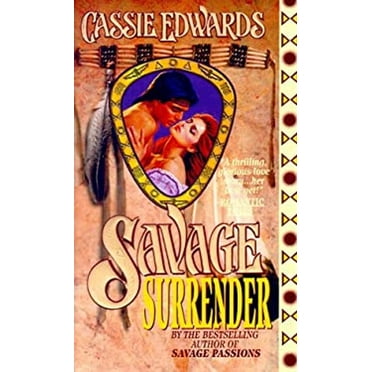 Pre-Owned Savage Surrender (Mass Market Paperback) 0505523159 9780505523150