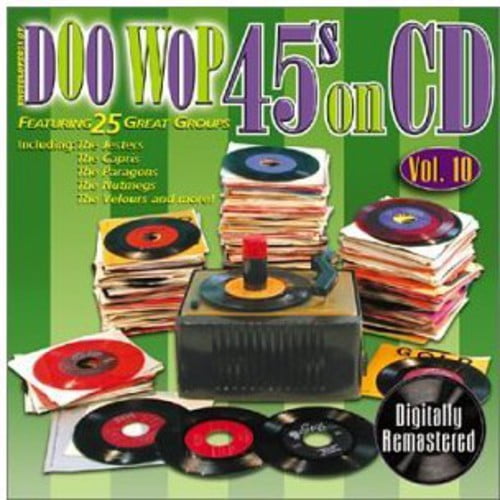 Doo Wop 45's on CD 10 / Various (CD) (Remaster) - Walmart.com - Walmart.com