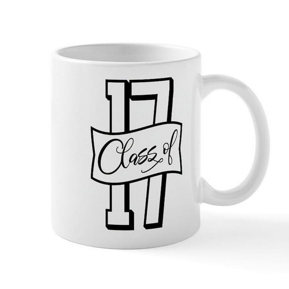 CafePress - Class Of 2017 Mug - 11 oz Ceramic Mug - Novelty Coffee Tea Cup