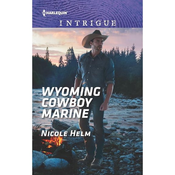 Wyoming Cowboy Marine (Paperback) by Nicole Helm