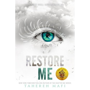Tahereh Mafi: Restore Me (Paperback)