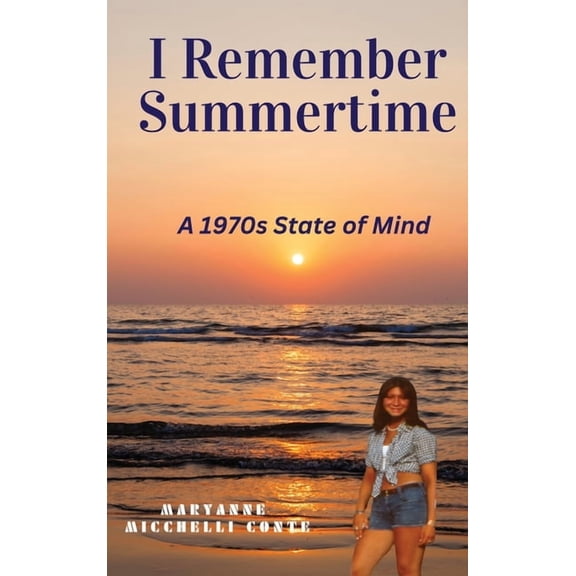 I Remember Summertime, (Hardcover)