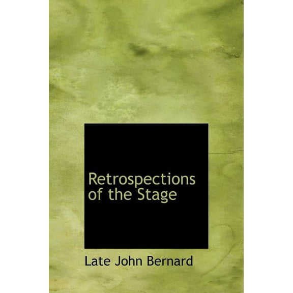Retrospections of the Stage (Hardcover)