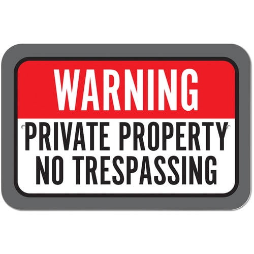Warning Private Property No Trespassing Sign