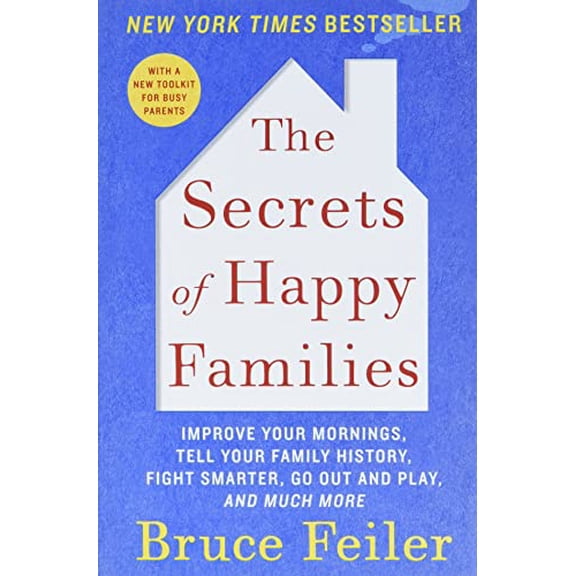 Pre-Owned The Secrets of Happy Families (Paperback) by Bruce Feiler
