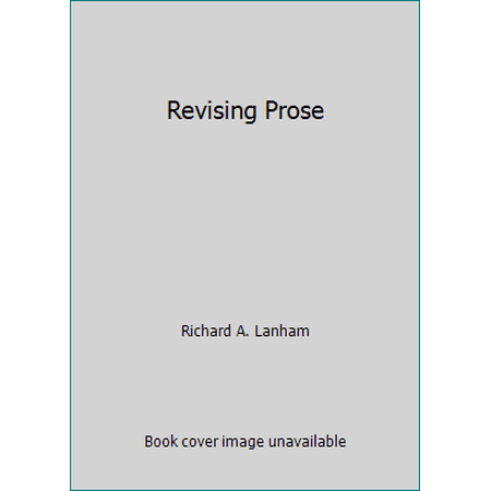 Revising Prose [Paperback - Used]
