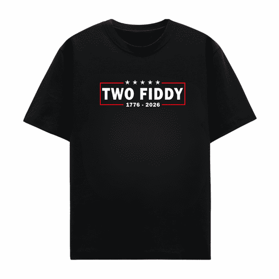 Two Fiddy 1776 2026 T Shirt, America 250th Anniversary Graphic Tee, Patriotic Tshirt, USA Celebration Gift for Men and Women