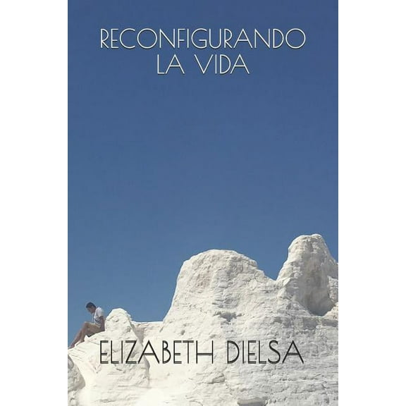 Reconfigurando La Vida: Esta Publicación Contiene Magia Viva, ¡modifica La Vida de Cualquiera Que La Utiliza! (Paperback)