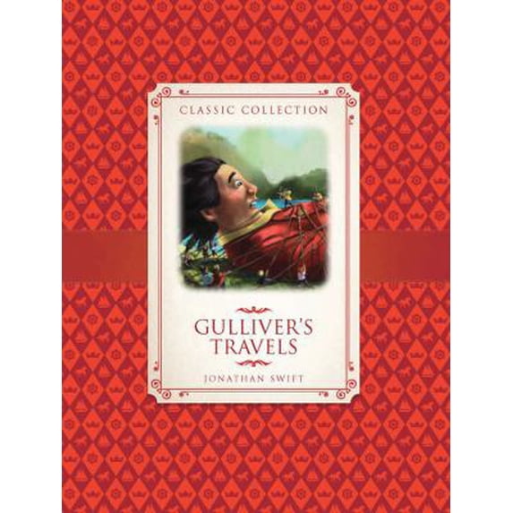 Pre-Owned Gulliver's Travels (Classic Collection) (Hardcover) 1609924711 9781609924713