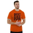 thumbnail image 4 of Best Dad Ever Cool Fathers Day Gift Men's Graphic T Shirt Tees Brisco Brands S, 4 of 6