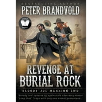 Bloody Joe Mannion Revenge at Burial Rock: Classic Western Series, Book 2, (Hardcover)