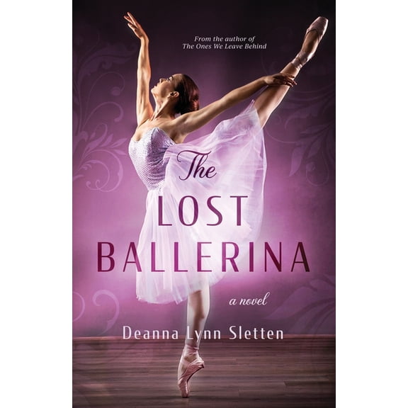 The Lost Ballerina, (Paperback)