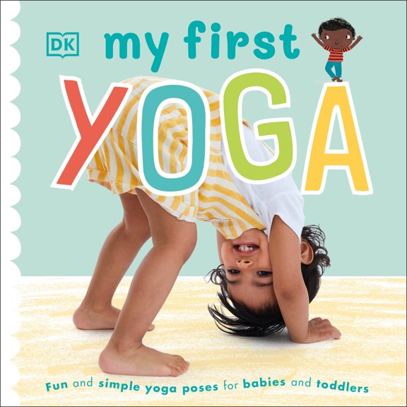 Pre-Owned My First Yoga (My First Board Books)