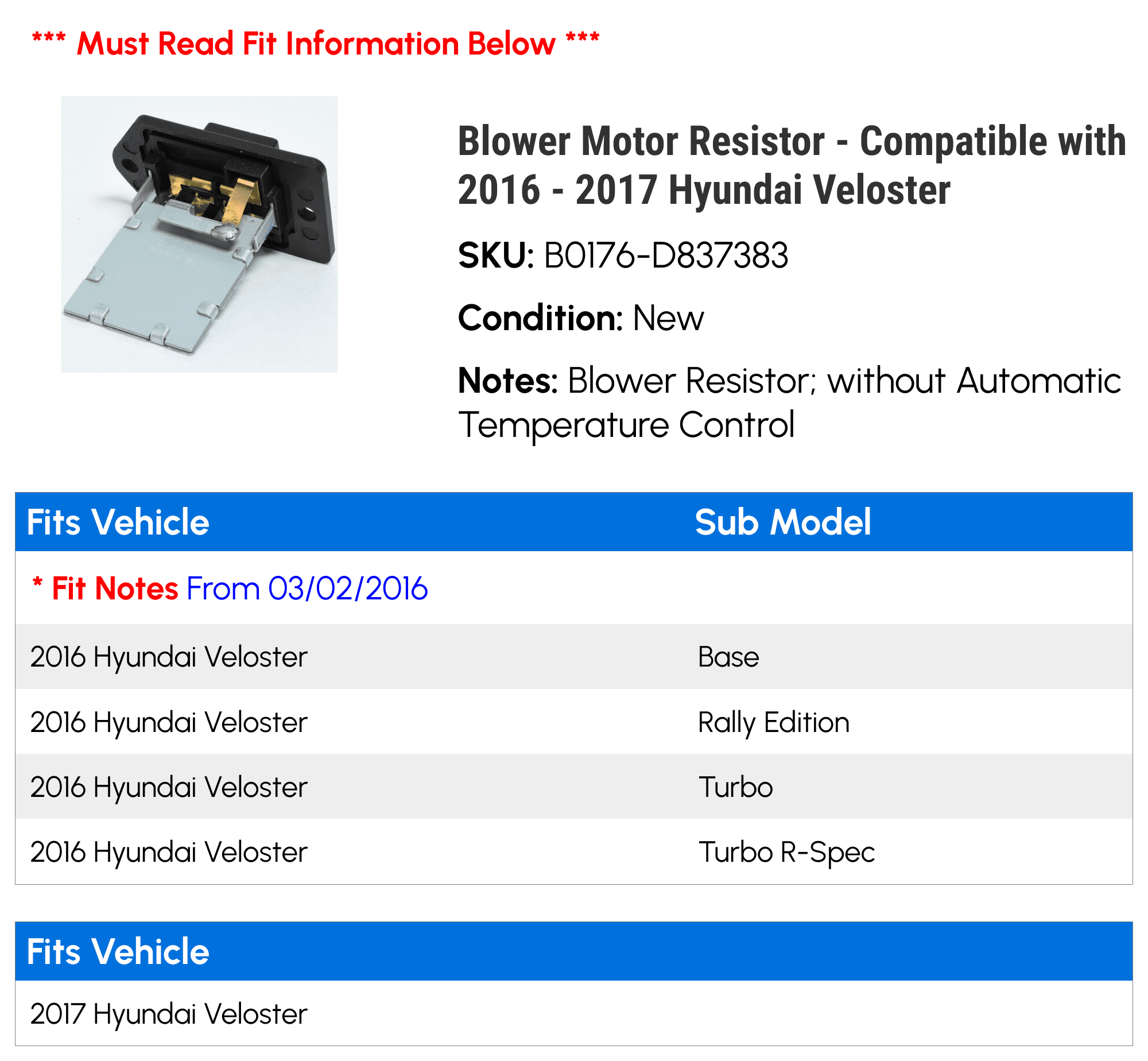 Blower Motor Resistor - Compatible with 2016 - 2017 Hyundai Veloster