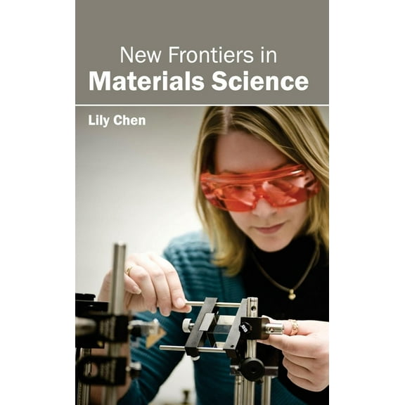 New Frontiers in Materials Science, (Hardcover)