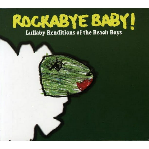 Rockabye Baby! - Interprétation Berceuse des Garçons de Plage [Disques Compacts]