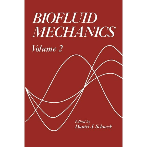 Biofluid Mechanics - 2, (Paperback)