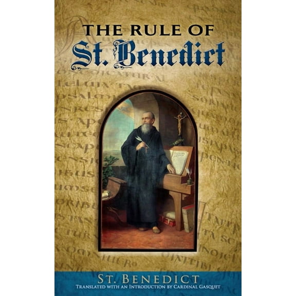 Dover Books on Western Philosophy The Rule of St. Benedict, (Paperback)