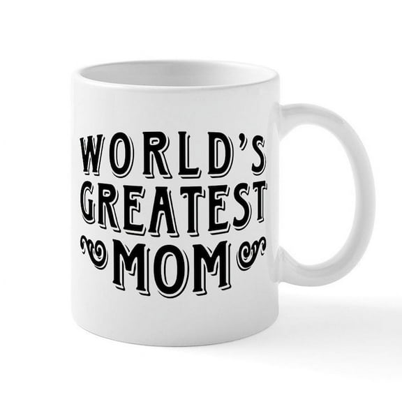 CafePress - World's Greatest Mom Mug - 11 oz Ceramic Mug - Novelty Coffee Tea Cup