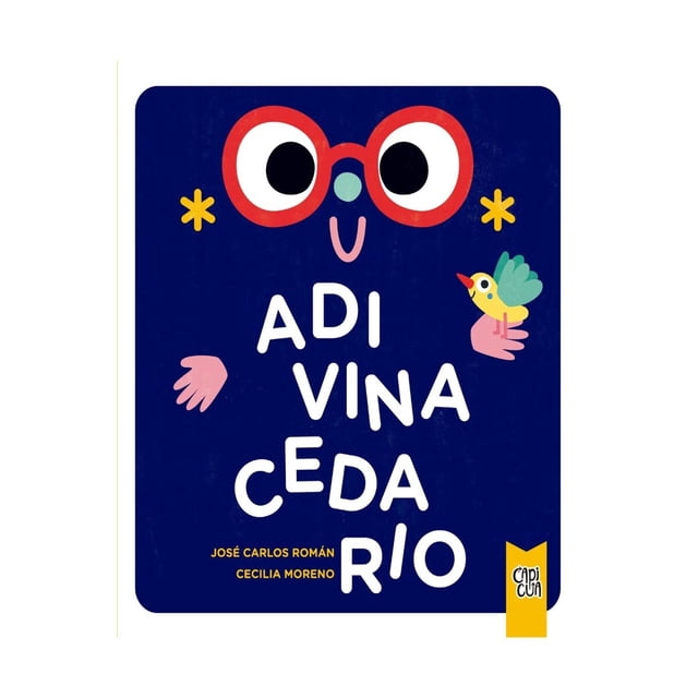 Libro Adivinacedario Tapa Blanda, Autor Jose Carlos Roman, Editorial Capicua