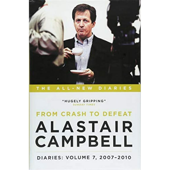 Alastair Campbell Diaries: Volume 7