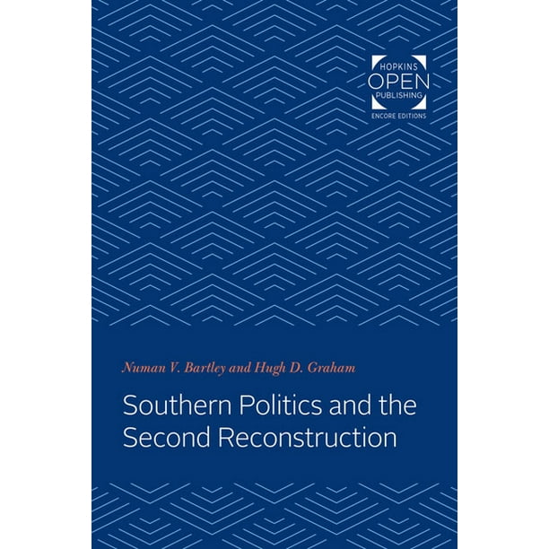 Southern Politics and the Second Reconstruction (Paperback