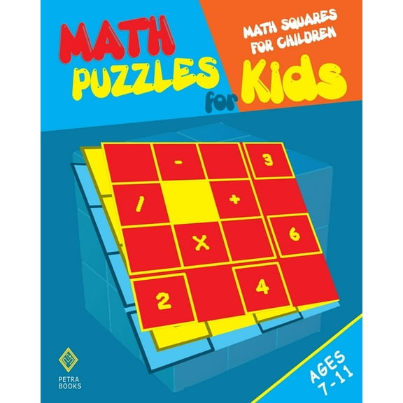 Math Puzzles for Kids: Math Squares for Children, (Paperback)