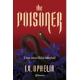thumbnail image 1 of The Poisoner. Una mordida mortal, de Ophelia I. V., Blanda, 1 of 3