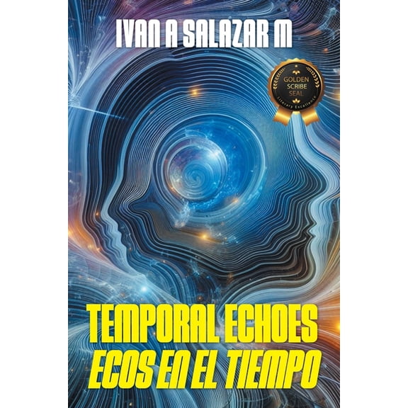 Temporal Echoes / Ecos En El Tiempo, (Paperback)