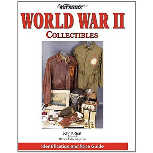 Warman's World War II Collectibles : Identification and Price Guide 9780896895461 Used