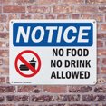 thumbnail image 4 of (2 Pack) No Food No Drink Allowed OSHA Notice Sign 18 Inch X 12 Inch Indoor / Outdoor Rust-Free Aluminum Metal Signs for Workplace, Workshop, and Construction Site, Made in the USA, 4 of 8