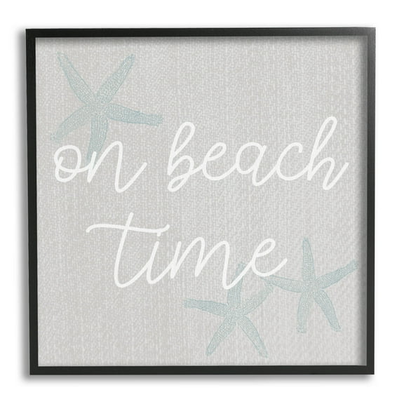On Beach Time Starfish Phrase Coastal Graphic Art Black Framed Art Print Wall Art
