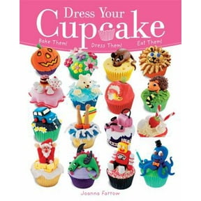 Pre-Owned Dress Your Cupcake (Paperback) 1846013852 9781846013850