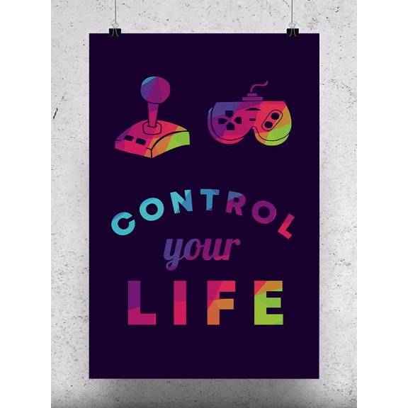Control Your Life Quote Poster -Image by Shutterstock