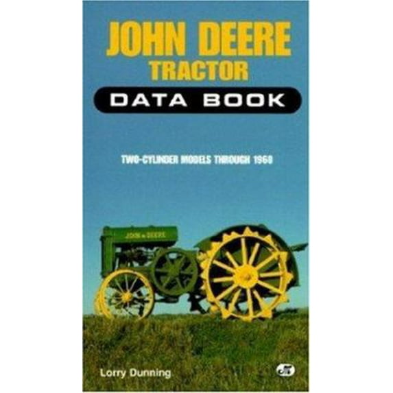 Pre-Owned John Deere Tractor: Data Book (Paperback) 0760302286 9780760302286