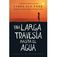 thumbnail image 3 of Una Larga TravesÃ­a Hasta El Agua: Basada En Una Historia Real (a Long Walk to Water Spanish Edition), (Paperback), 3 of 3