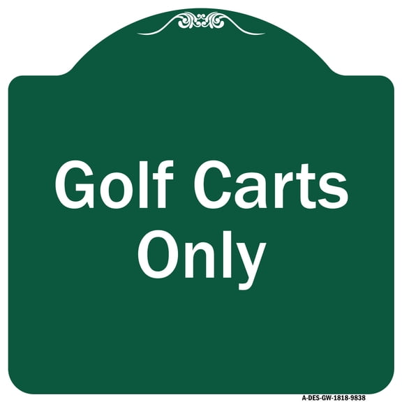 SignMission Designer Series Sign - Golf Carts Only | Green & White 18" X 18" Heavy-Gauge Aluminum Architectural Sign | Protect Your Business & Municipality | Made in the USA