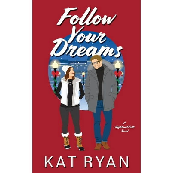 Follow Your Dreams (Paperback)